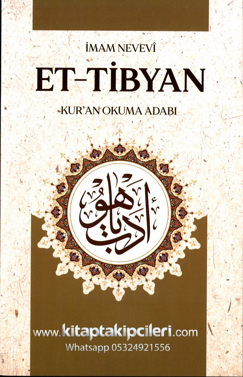 Et Tibyan, Kuran Okuma Adabı, İmam Nevevi