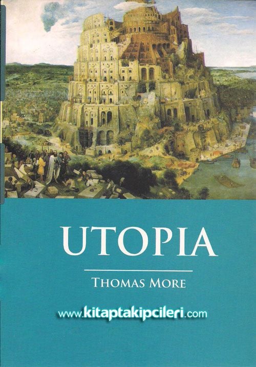 Utopia Ütopya, Thomas More