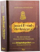 Şerhi Evradı Mevleviyye Ve Hz. Mevlananın Dualarındaki Hikmetler, Türkçe Arapça, Seyyid Mehmed Paşa, Tahir Galip Seratlı, 400 Sayfa