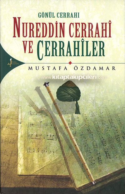 Gönül Cerrahı Nureddin Cerrahi ve Cerrahiler, Mustafa Özdamar