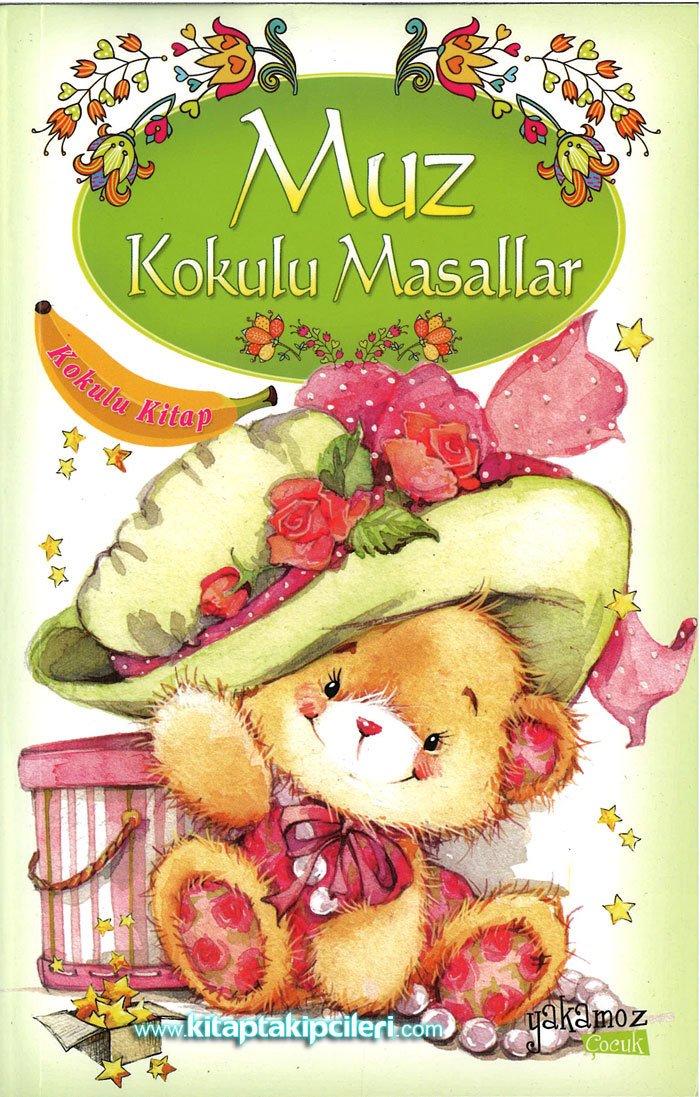 Muz Kokulu Masallar, Renkli Resimli, Kokulu Kitap, Özel Ayraçlı