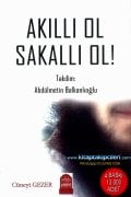 Akıllı Ol Sakallı Ol, Takdim Abdulmetin Balkanlıoğlu, Cüneyt Gezer