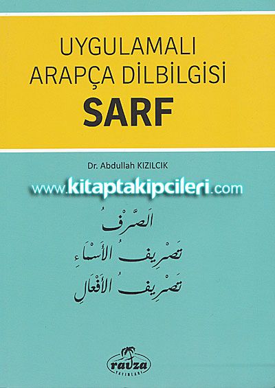 Uygulamalı Arapça Dilbilgisi Sarf, Dr. Abdullah Kızılcık
