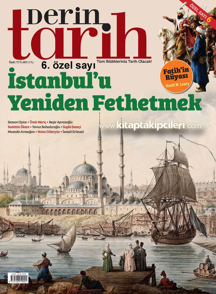 Derin Tarih Dergisi 6. ÖZEL SAYI, İstanbulu Yeniden Fethetmek, İstanbul Posteri Hediye