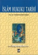 İslam Hukuku Tarihi, Prof. Dr. Ekrem Buğra Demirci