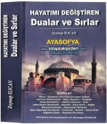 Hayatımı Değiştiren Dualar Ve Sırlar Ayasofya, Zeynep Ilıcan, Arapça Türkçe Meali Ve Okunuşu, 444 Sayfa