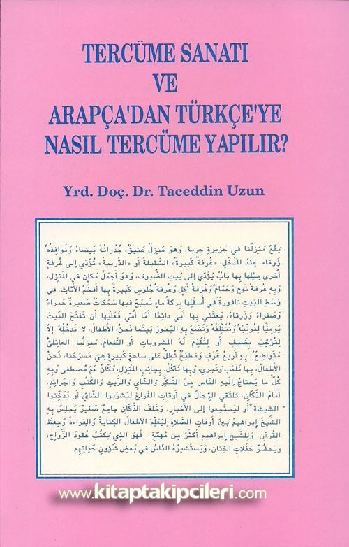 Tercüme Sanatı ve Arapçadan Türkçe'ye Nasıl Tercüme Yapılır? Taceddin Uzun