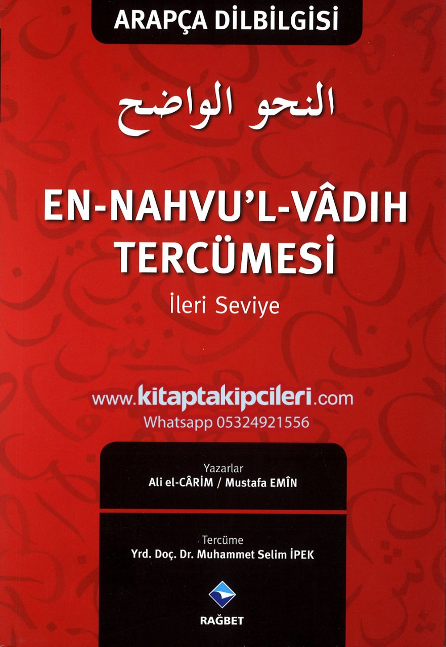 En Nahvul Vadıh Türkçe Tercümesi 2 İleri Seviye, Arapça Dilbilgisi, Ali El Carim, Mustafa Emin, Muhammed Selim İpek