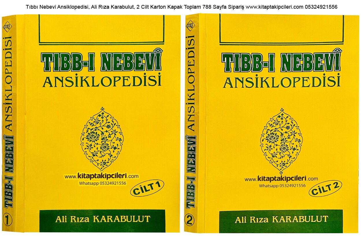 Tıbbı Nebevi Ansiklopedisi, Ali Rıza Karabulut, 2 Cilt Toplam 788 Sayfa