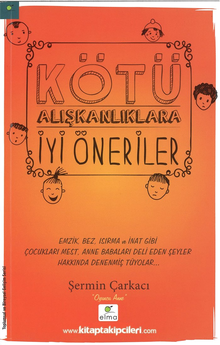 Kötü Alışkanlıklara İyi Öneriler, Şermin Çarkacı