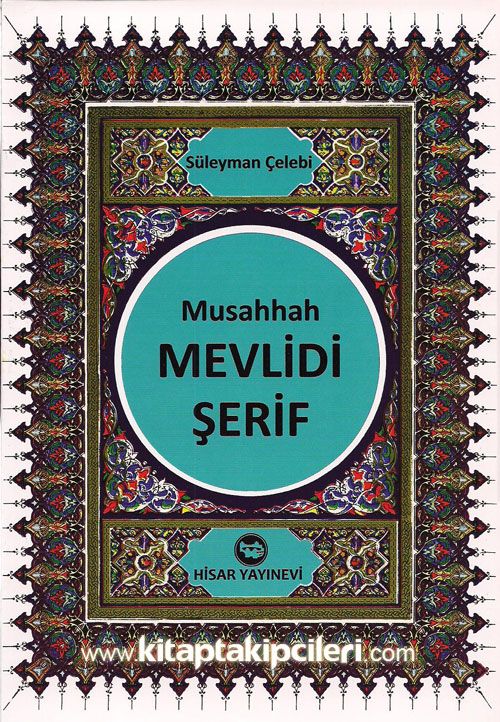 Musahhah Mevlidi Şerif, Süleyman Çelebi, Osmanlıca Türkçe
