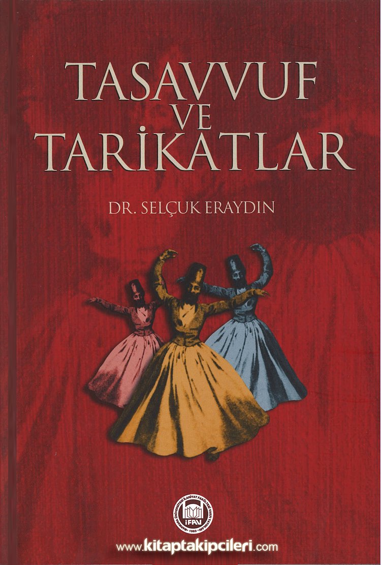 Tasavvuf  Ve Tarikatlar, Dr. Selçuk Eraydın