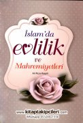 İslam'da Evlilik ve Mahremiyetleri, Ali Rıza Kaşeli, 512 Sayfa