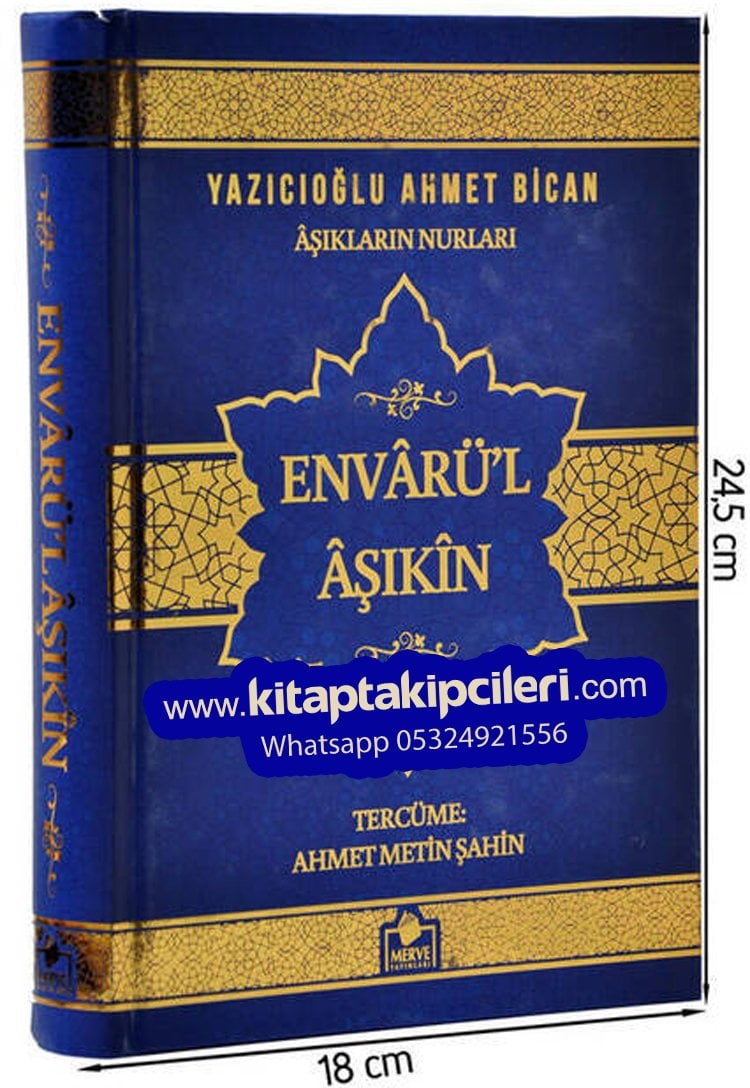 Envarül Aşıkin, Aşıkların Nurları, Yazıcıoğlu Ahmet Bican, Büyük Boy Ciltli 568 Sayfa