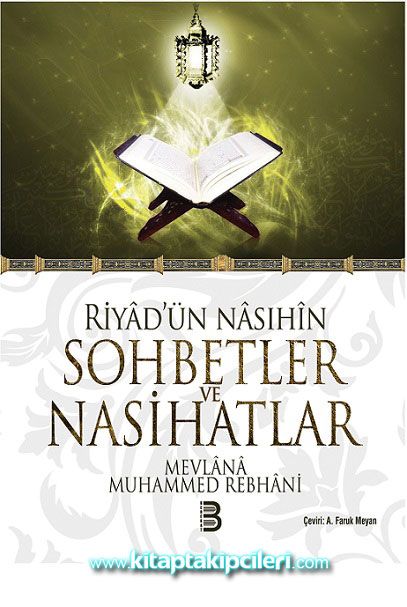 Sohbetler ve Nasihatlar, Riyadün Nasihin, Mevlana Muhammed Rebhami