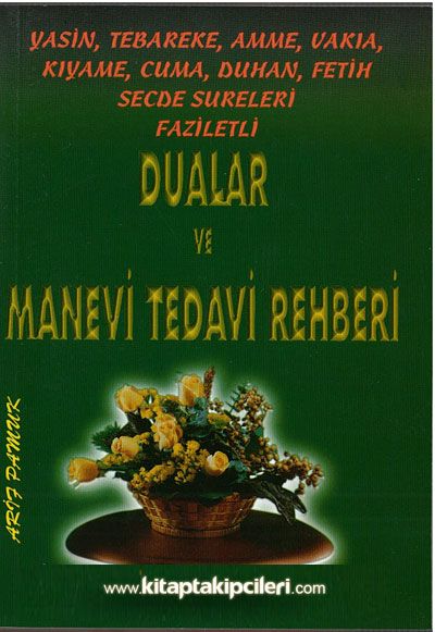 Faziletli Dualar ve Manevi Tedavi Rehberi Yasin Tebareke Amme ve Sureler Cep Boy