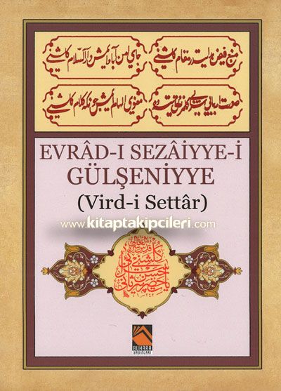 Evradı Sezaiyyei Gülşeniyye Virdi Settar, Arapçası, Türkçe Okunuşu ve Anlamı, Cep Boy