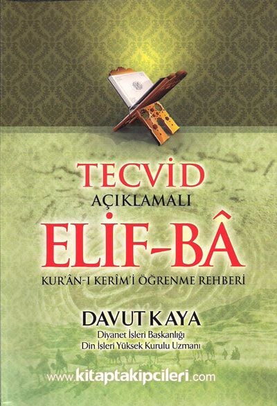 Tecvid Açıklamalı Elifba Kuranı Kerimi Öğrenme Rehberi Davut Kaya