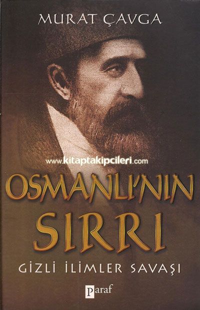Osmanlının Sırrı Gizli İlimler Savaşı Murat Çavga