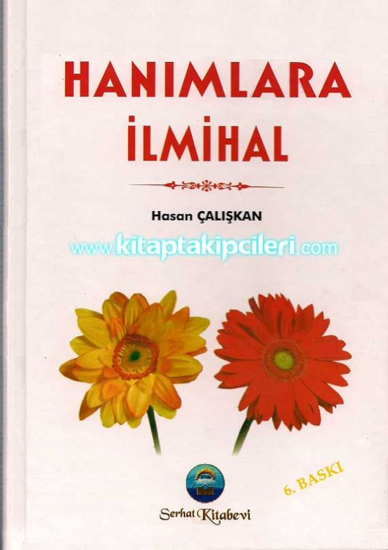 Hanımlara İlmihal, Hasan Çalışkan