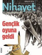 Nihayet Dergisi ARALIK 2016, Gençlik Oyuna Geldi