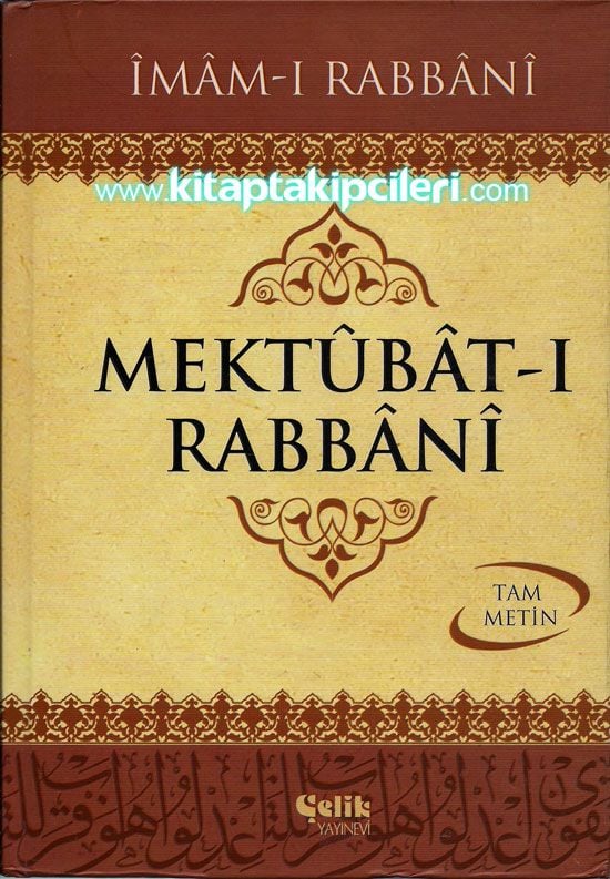 Mektubatı Rabbani Tercümesi, İmam-ı Rabbani, Abdulkadir Akçiçek, 2 Cilt Tam Metin