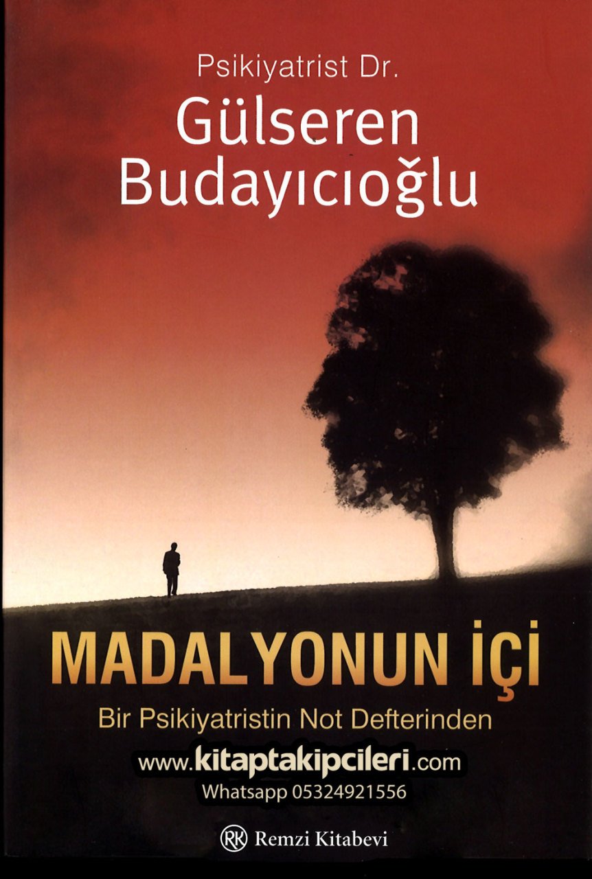 Madalyonun İçi Bir Psikiyatristin Not Defterinden, Gülseren Budayıcıoğlu