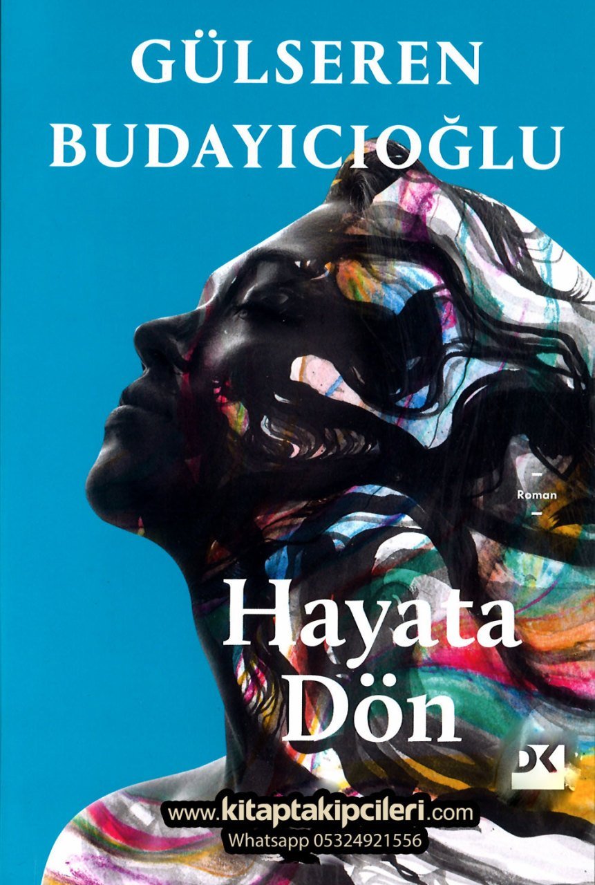 Hayata Dön, Gülseren Budayıcıoğlu