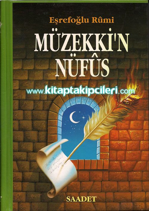 Müzekkin Nüfus, Ruhlara Abı Hayat, Eşrefoğlu Rumi