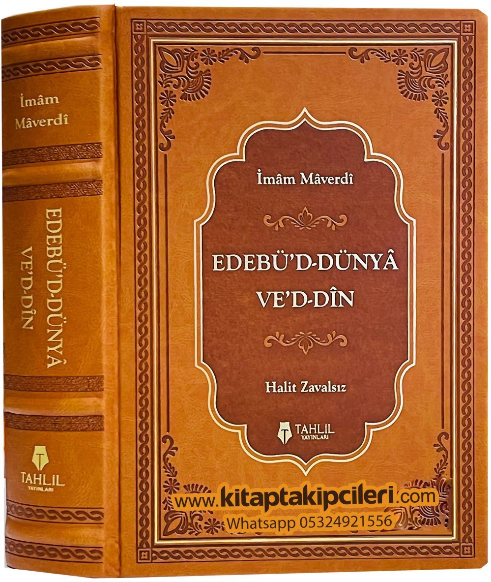 Edebüd Dünya Ved Din, İslamda Dünya ve Din Edebi, İmam Maverdi, Halit Zavalsız, Deri Cilt 816 Sayfa