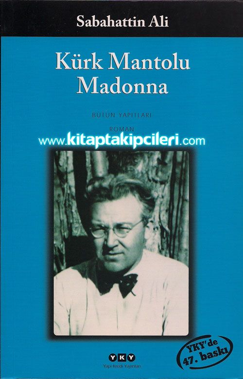 Kürk Mantolu Madonna, Sabahattin Ali