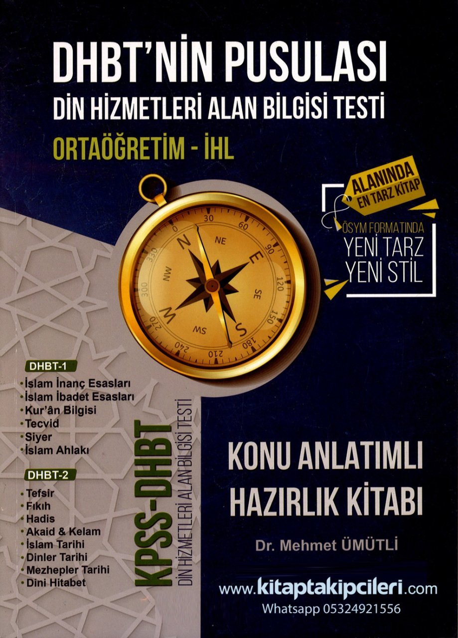 DHBTnin Pusulası DHBT KPSS Konu Anlatımlı Hazırlık Kitabı, Mehmet Ümütli, Ortaöğretim İHL, 600 Sayfa