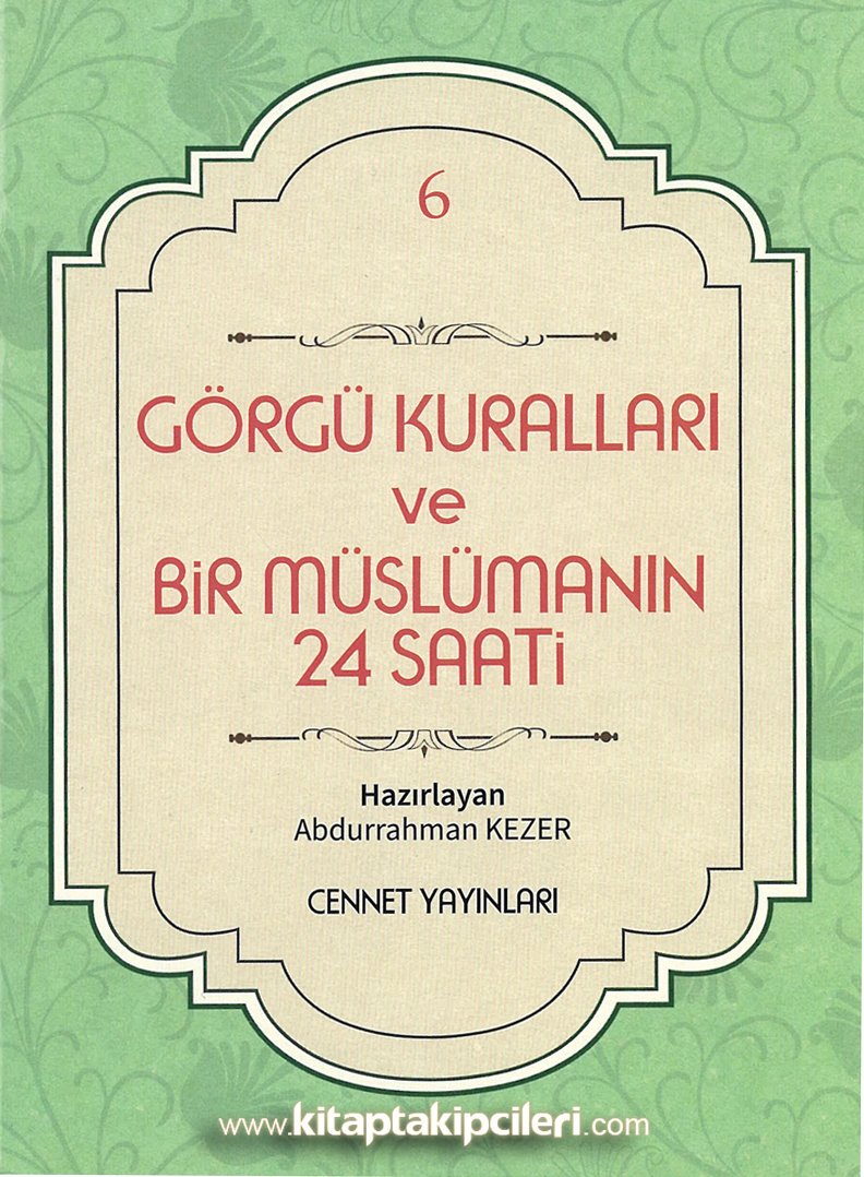 Görgü Kuralları Ve Bir Müslümanın 24 Saati, Günlük Dualar, Abdurrahman Kezer, Çanta Boy