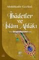 İbadetler ve İslam Ahlakı, Abdulkadir Geylani