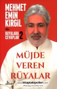 Mehmet Emin Kırgil İle Rüyalara Cevaplar 2 Müjde Veren Rüyalar