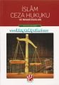 İslam Ceza Hukuku ve İnsani Esasları, Prof. Dr. M. Cevat Akşit