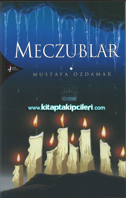 Meczublar, Mustafa Özdamar