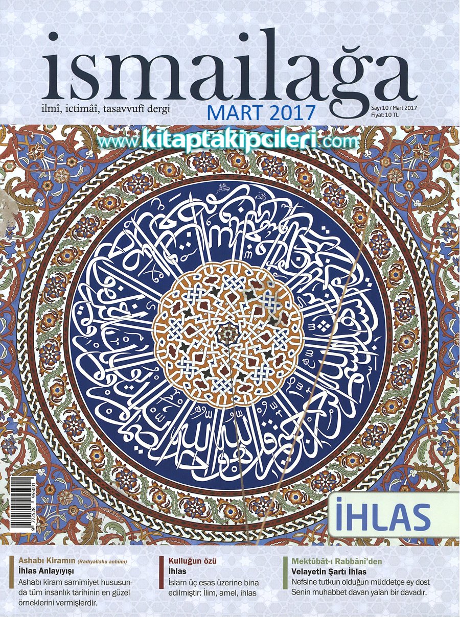 İsmailağa Dergisi MART 2017 Sayısı, İHLAS