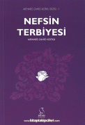 Nefsin Terbiyesi, Mehmet Zahid Kotku