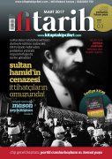 Fi Tarih Dergisi MART 2017 Sayısı, Sultan Abdulhamidin Cenazesini Mason Şeyhülislam Kıldırdı ve Türkçe Osmanlıca KİTAP HEDİYE