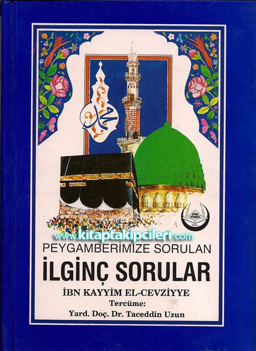 Peygamberimize Sorulan İlginç Sorular