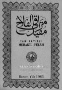 Arapça Tam Kayıtlı Merakıl Felah Orjinal Tam Metni, 1985 Yılı Baskısı