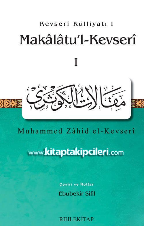 Makalatul Kevseri 1, Muhammed Zahid El Kevseri, Ebubekir Sifil
