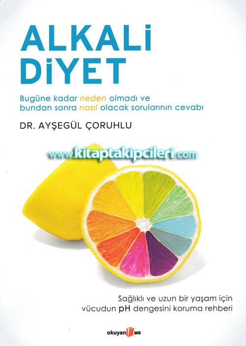 Alkali Diyet, Dr. Ayşegül Çoruhlu