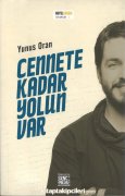 Cennete Kadar Yolun Var, Yunus Oran