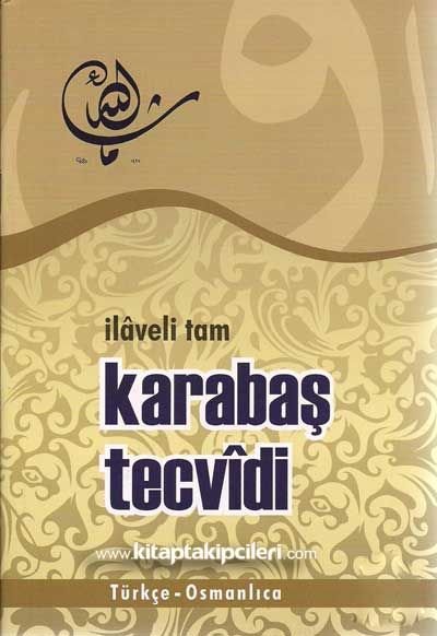 İlaveli Tam Karabaş Tecvidi Türkçe Osmanlıca Fahruddin Sakallı