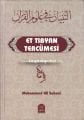 Et Tıbyan Fi Ulumil Kuran, Türkçe Tercümesi, Muhammed Ali Sabuni, Ciltli