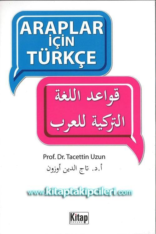 Araplar İçin Türkçe Renkli Resimli, Prof. Dr. Taceddin Uzun