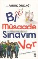 Bi Müsaade Sınavım Var Çocuk, Genç, Yetişkin