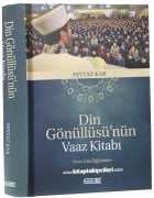 Din Gönüllüsünün Vaaz Kitabı, Vaaz Günlüğümden, Feyyaz Kar